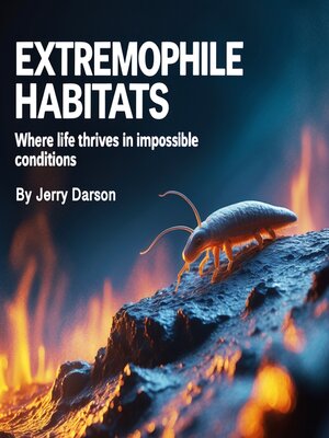 cover image of Extremophile Habitats